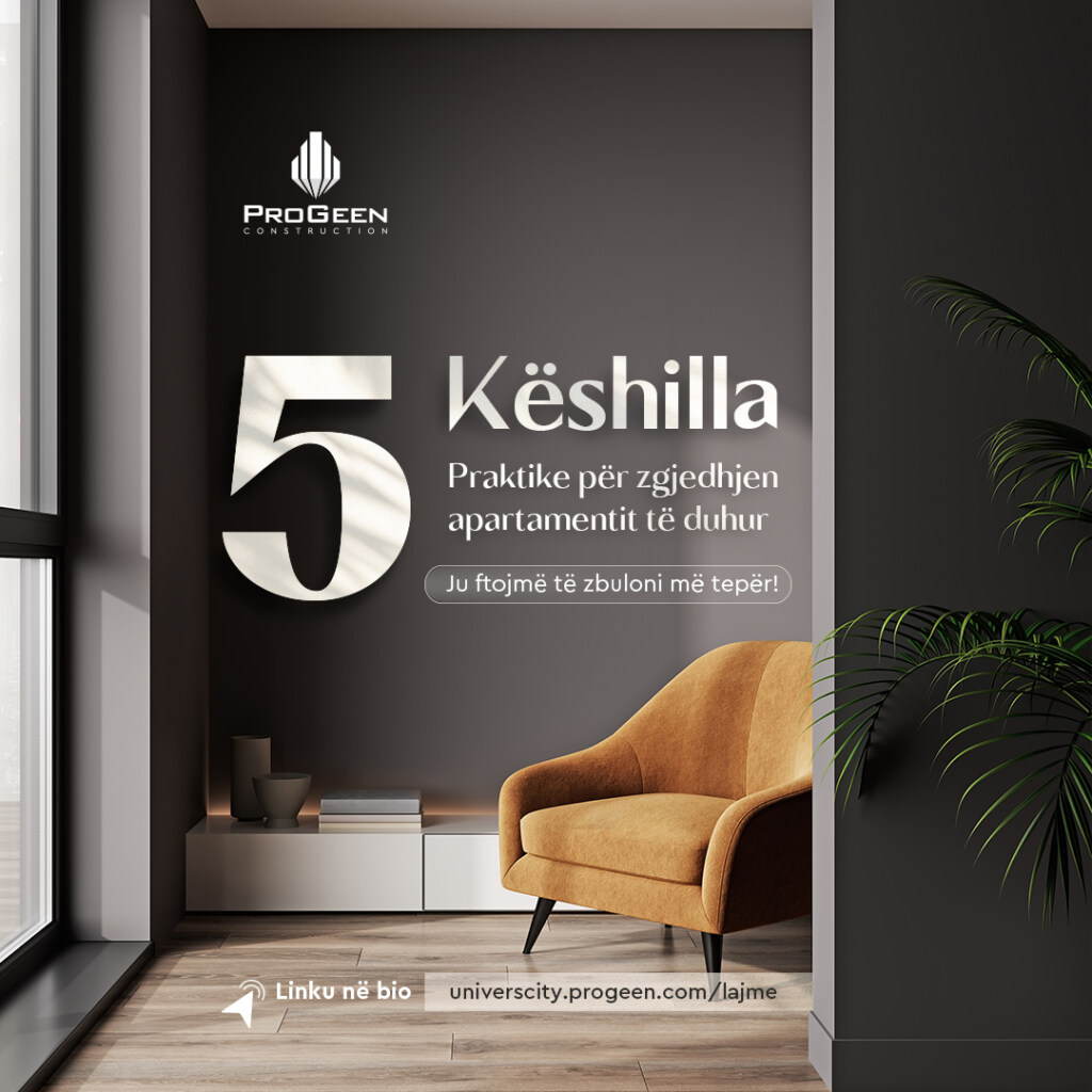 5 këshilla për zgjedhjen e apartamentit të duhur.